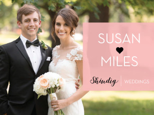 Susan + Miles | Shindig Weddings