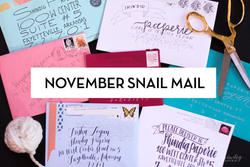 November Snail Mail | Shindig Paperie